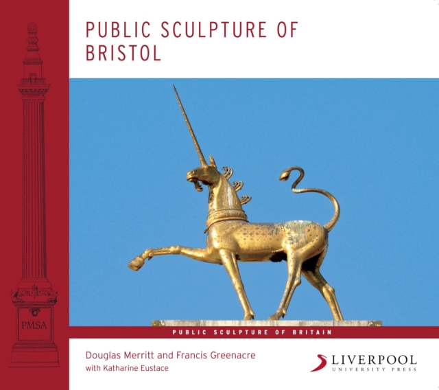 Public Sculpture of Bristol, Paperback Book