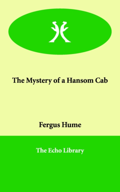 The Mystery of a Hansom Cab, Paperback / softback Book