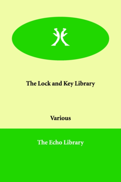 The Lock and Key Library, Paperback / softback Book