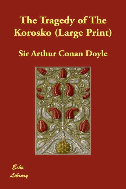 The Tragedy of the Korosko, Paperback / softback Book