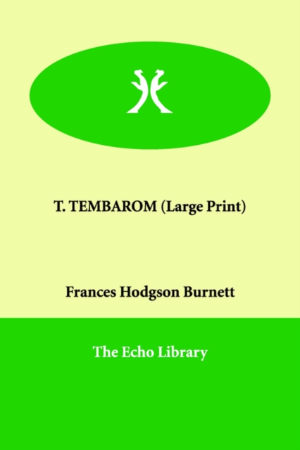 T. Tembarom, Paperback / softback Book
