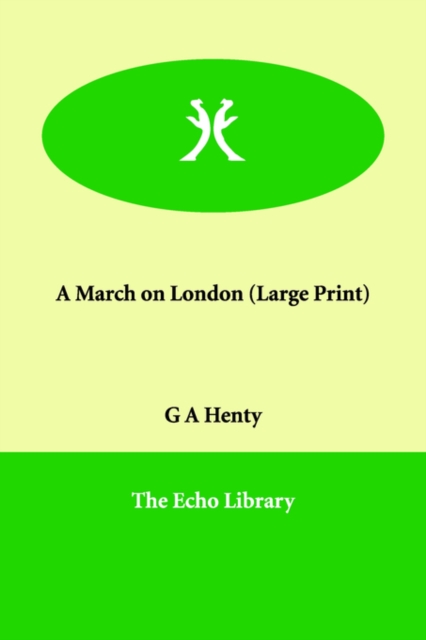 A March on London, Paperback / softback Book
