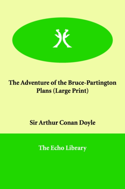 The Adventure of the Bruce-Partington Plans, Paperback / softback Book