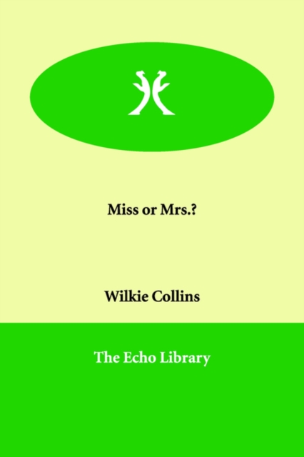 Miss or Mrs.?, Paperback / softback Book