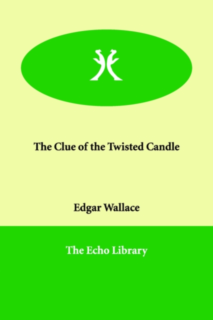 The Clue of the Twisted Candle, Paperback / softback Book