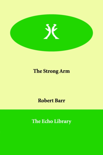 The Strong Arm, Paperback / softback Book