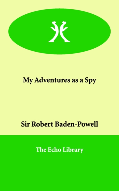 My Adventures as a Spy, Paperback / softback Book