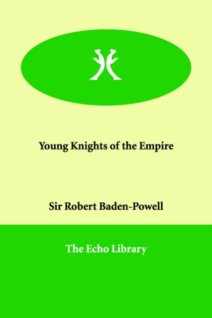 Young Knights of the Empire, Paperback / softback Book