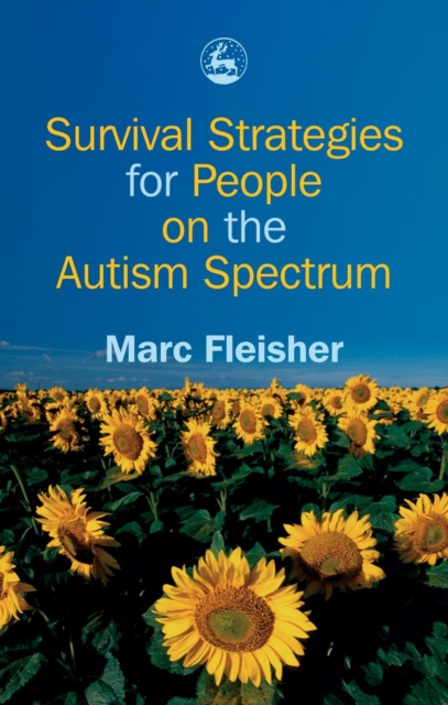 Survival Strategies for People on the Autism Spectrum, PDF eBook