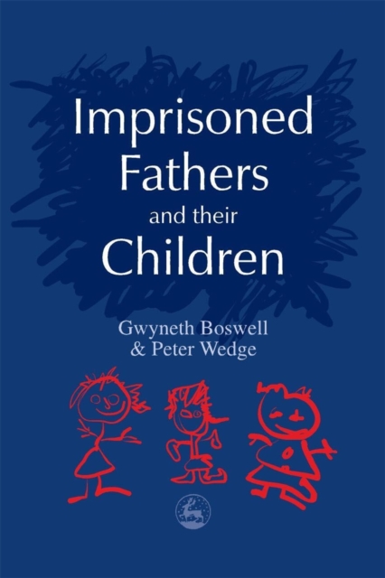 Imprisoned Fathers and their Children, PDF eBook