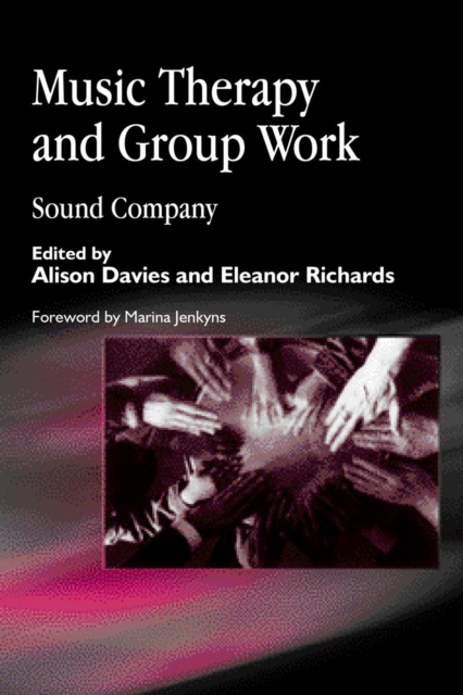 Music Therapy and Group Work : Sound Company, PDF eBook