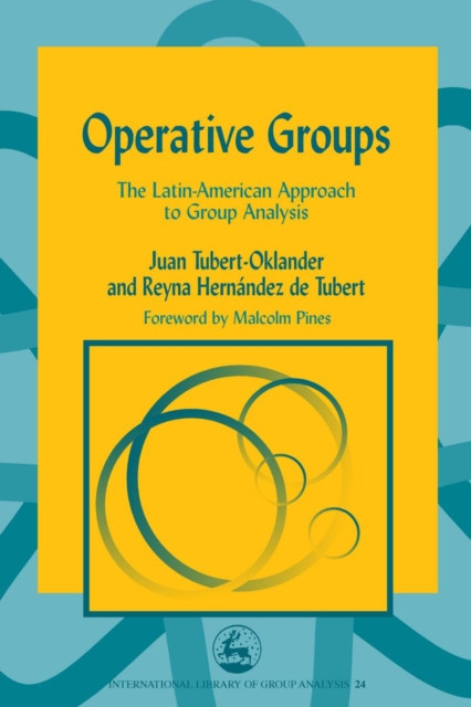 Operative Groups : The Latin-American Approach to Group Analysis, PDF eBook