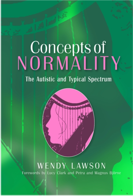 Concepts of Normality : The Autistic and Typical Spectrum, PDF eBook