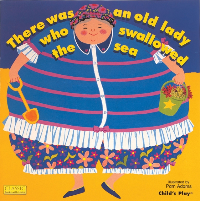 There Was an Old Lady Who Swallowed the Sea, Board book Book