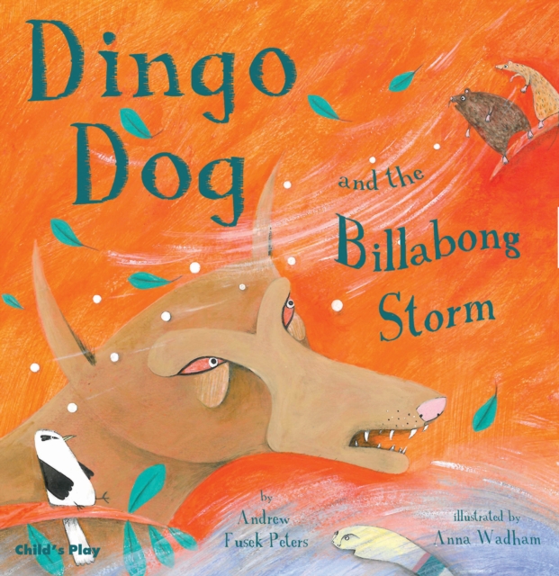 Dingo Dog and the Billabong Storm, Paperback / softback Book