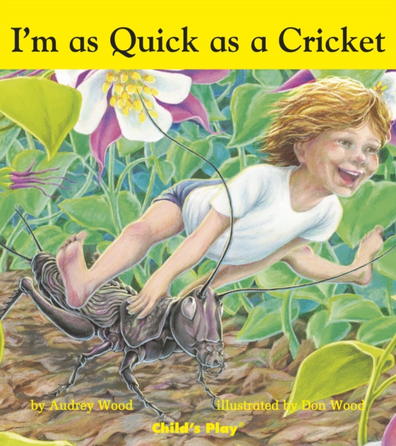 I'm as Quick as a Cricket, Board book Book