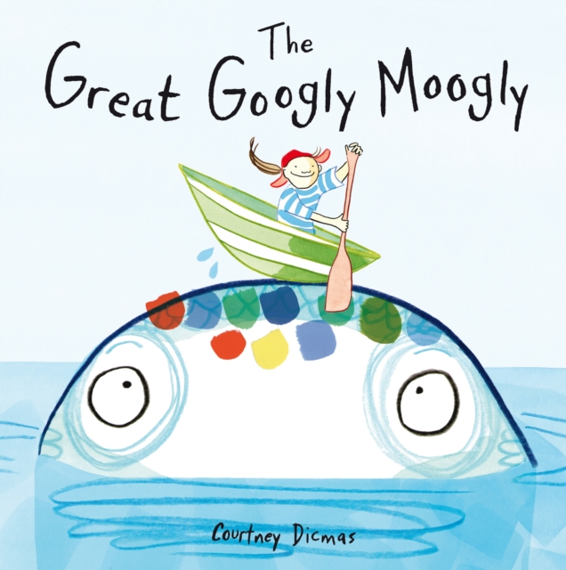The Great Googly Moogly, Paperback / softback Book