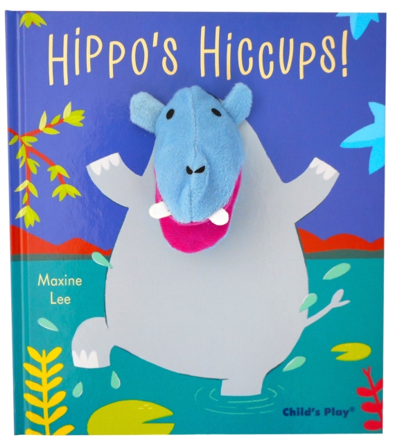 Hippo's Hiccups, Novelty book Book