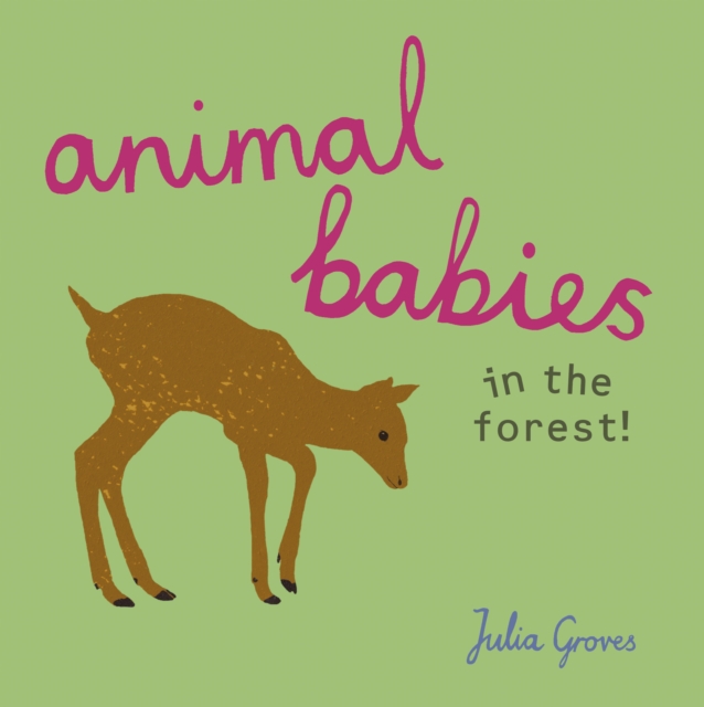 Animal Babies in the Forest!, Board book Book