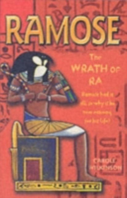 Ramose : The Wrath of Ra Bk. 4, Paperback / softback Book