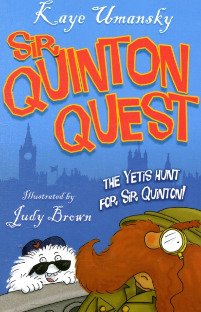 The Yetis Hunt Sir Quinton Quest, Paperback / softback Book