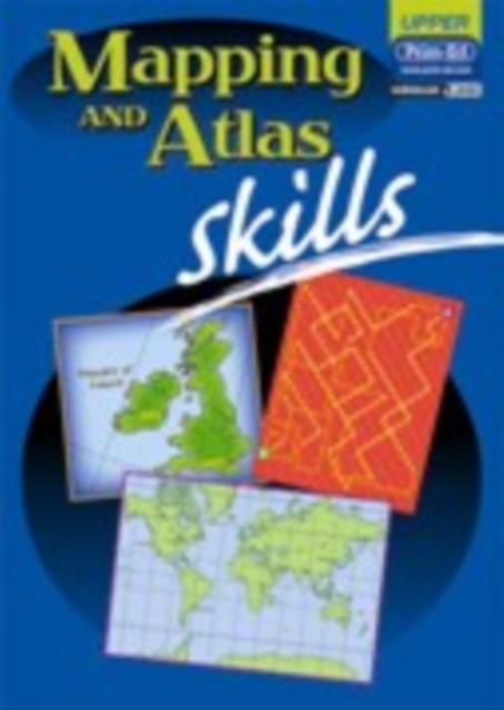 Mapping and Atlas Skills : Upper Primary, Paperback / softback Book