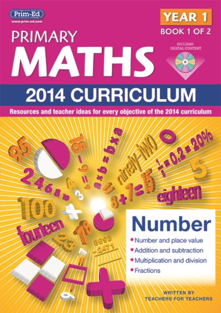 Primary Maths : Resources and Teacher Ideas for Every Area of the 2014 Curriculum 1, Mixed media product Book