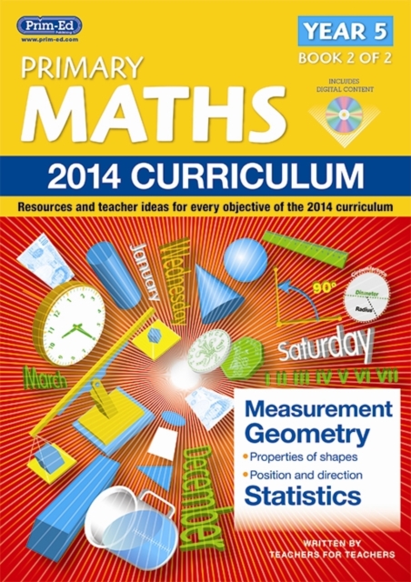 Primary Maths : Resources and Teacher Ideas for Every Objective of the 2014 Curriculum, Mixed media product Book