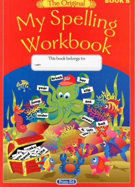 Original My Spelling Workbook - Book B, Paperback / softback Book