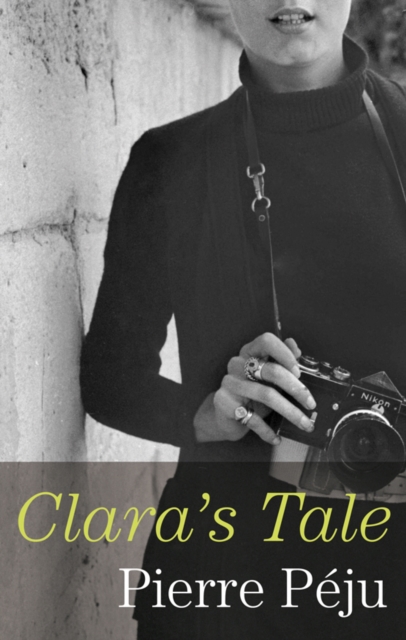 Clara's Tale, Hardback Book