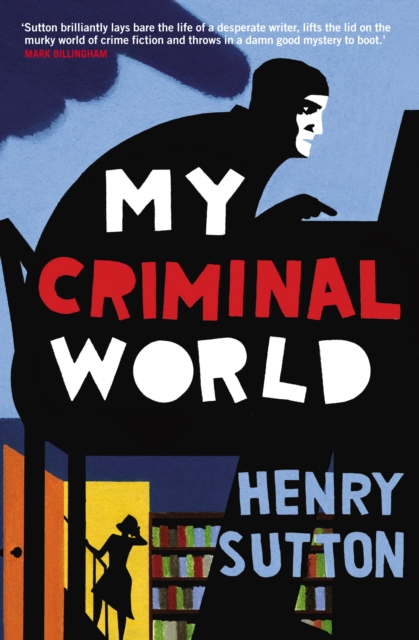 My Criminal World, Paperback / softback Book