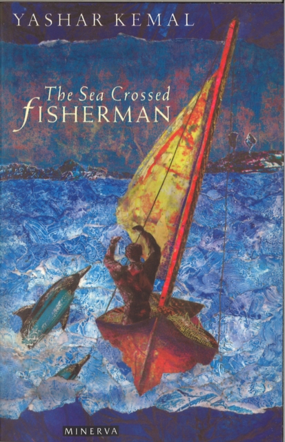 The Sea-Crossed Fisherman, Paperback / softback Book