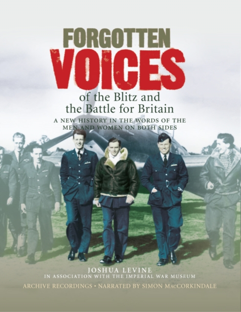 Forgotten Voices of the Blitz and the Battle For Britain, Audio cassette Book