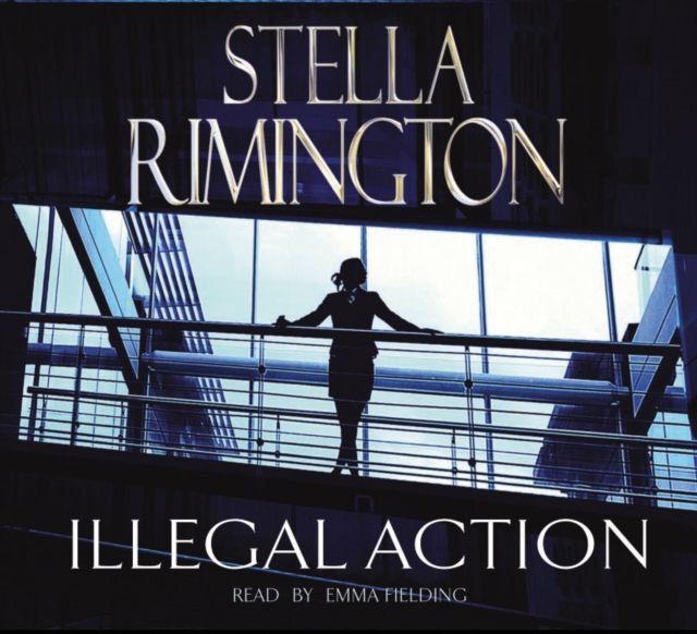 Illegal Action : (Liz Carlyle 3), CD-Audio Book