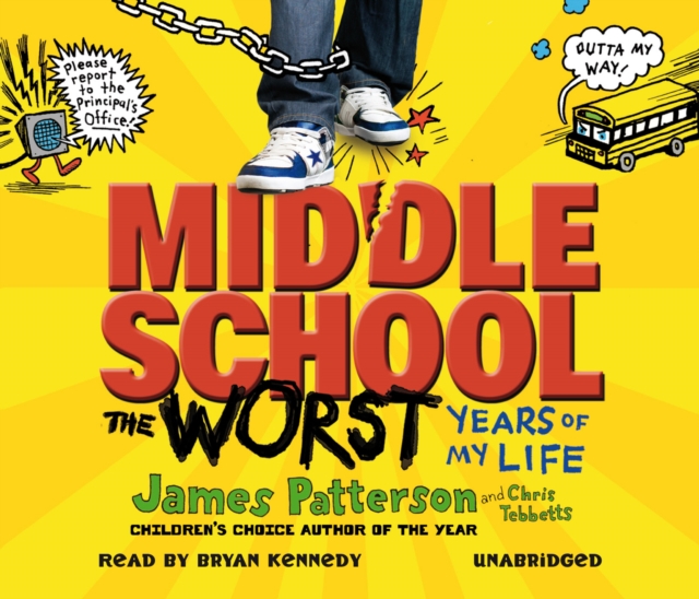 Middle School: The Worst Years of My Life : (Middle School 1), CD-Audio Book