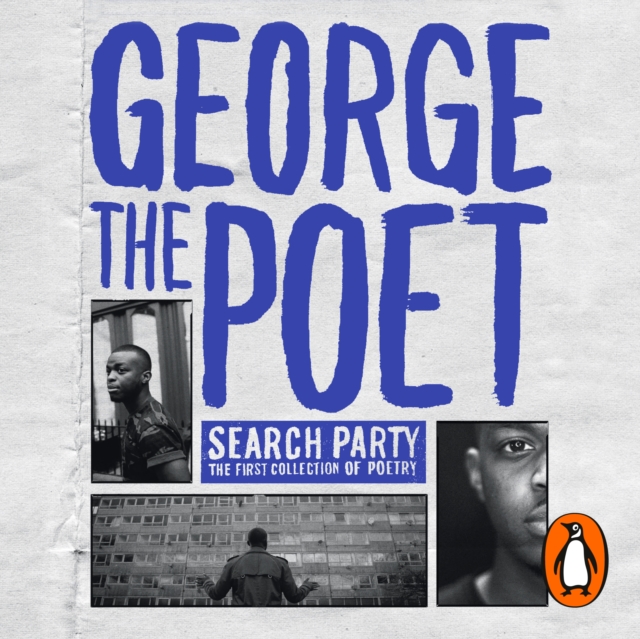 Introducing George The Poet : Search Party: A Collection of Poems, eAudiobook MP3 eaudioBook