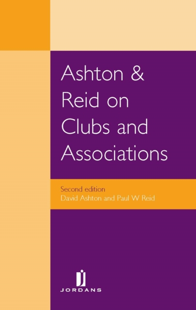 Ashton & Reid on Clubs and Associations, Hardback Book