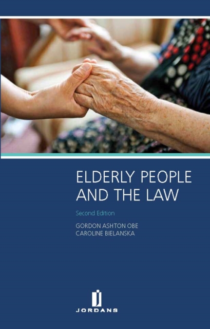 Elderly People and the Law, Paperback / softback Book