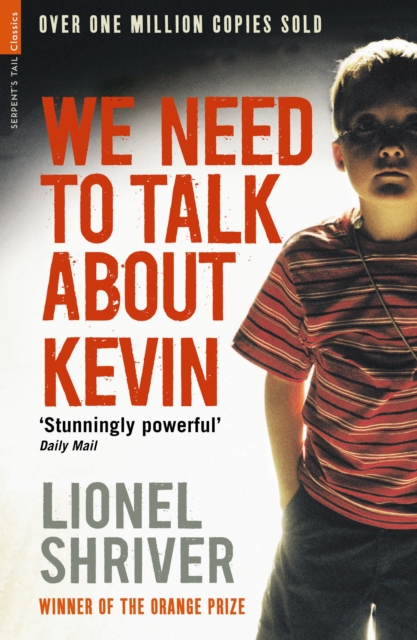 We Need To Talk About Kevin, Paperback / softback Book