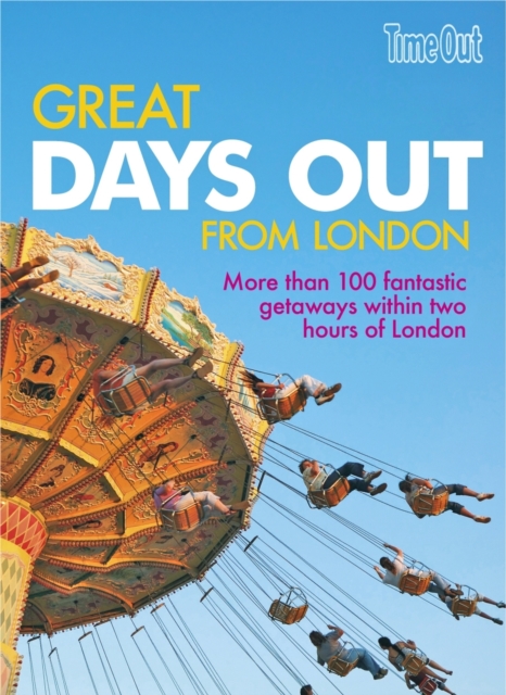 Great Days Out from London, Paperback / softback Book