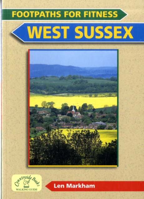 Footpaths for Fitness: West Sussex, Paperback / softback Book