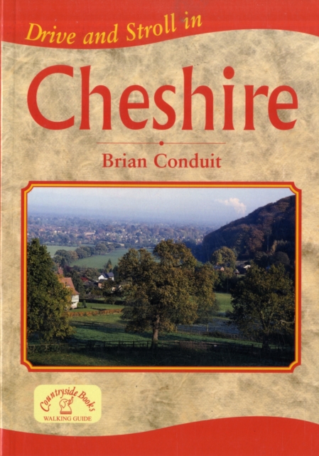 Drive and Stroll in Cheshire, Paperback Book