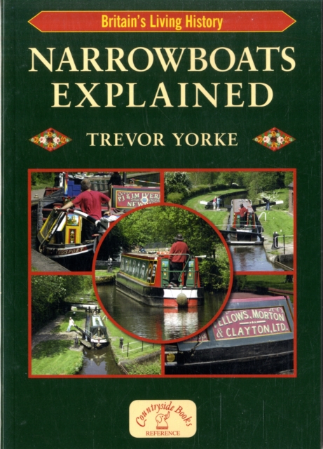 Narrowboats Explained, Paperback Book