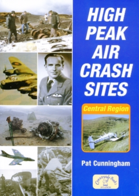 High Peak Aircrash Sites, Paperback / softback Book