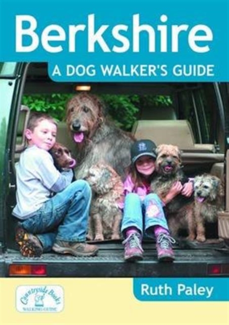 Berkshire a Dog Walker's Guide, Paperback / softback Book