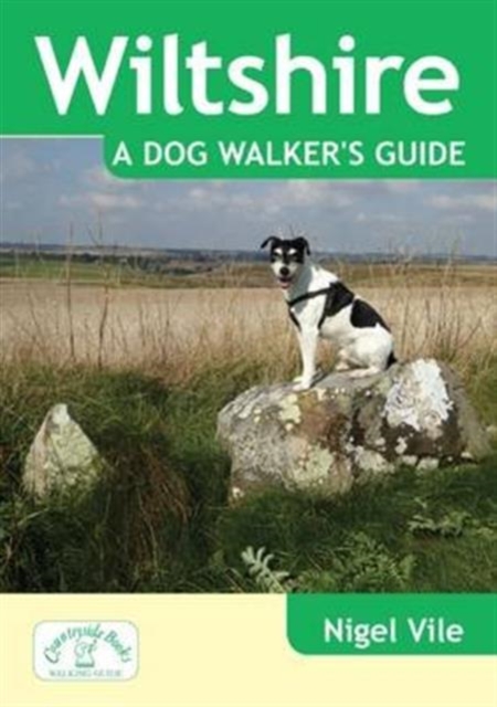 Wiltshire a Dog Walker's Guide, Paperback / softback Book