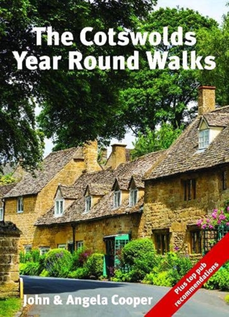 The Cotswolds Year Round Walks : 20 circular walks for spring, summer, autumn and winter, Paperback / softback Book