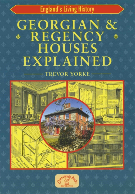 Georgian & Regency Houses Explained, EPUB eBook