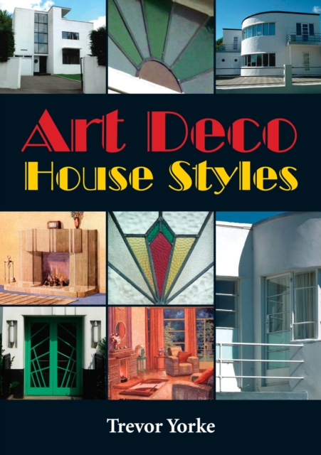 Art Deco House Styles, PDF eBook