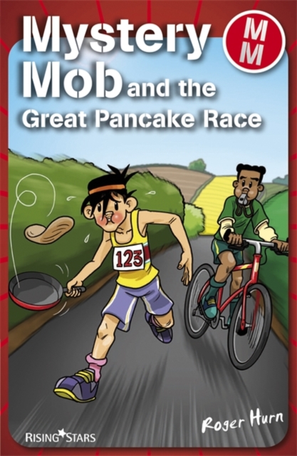 Mystery Mob and the Great Pancake Race Series 2, Paperback / softback Book